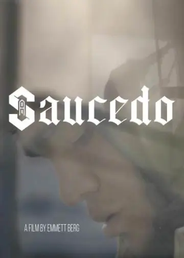 Постер к фильму "Saucedo" #882513