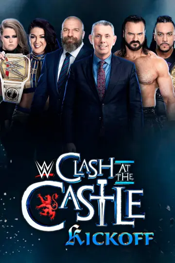 Постер к фильму "WWE Clash at the Castle: Scotland Kickoff" #1138346