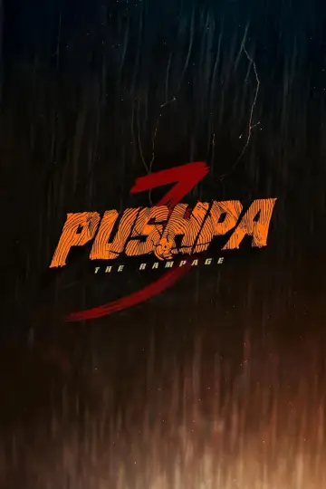 Постер к фильму "పుష్ప 3 - The Rampage" #682598