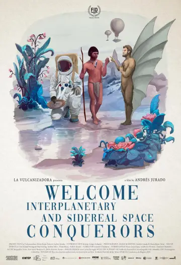 Постер к фильму "Bienvenidos conquistadores interplanetarios y del espacio sideral" #1138190