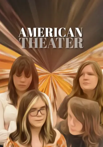 Постер к фильму "American Theater" #504967