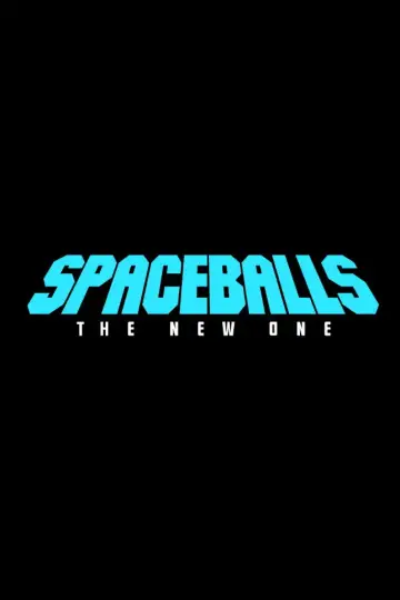 Постер к фильму "Spaceballs: The New One" #847954