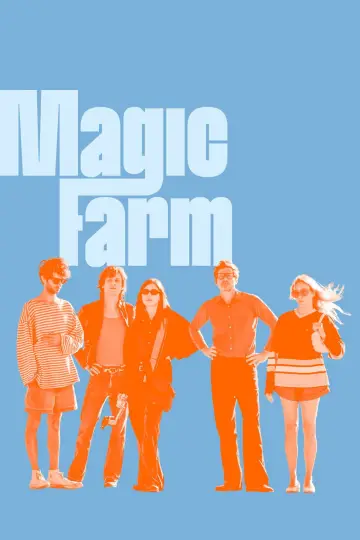 Постер к фильму "Magic Farm" #719409