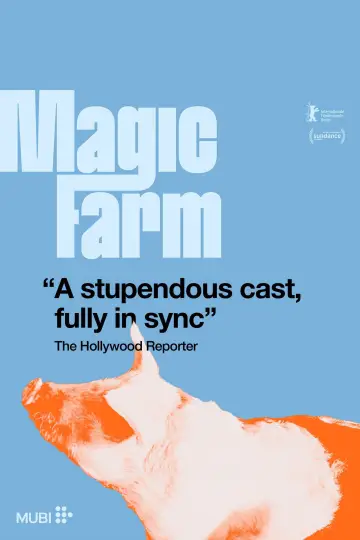 Постер к фильму "Magic Farm" #719415