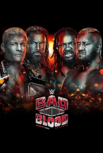 Постер к фильму "WWE Bad Blood 2024" #704946