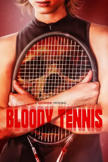 Постер к фильму "Bloody Tennis" #1570935