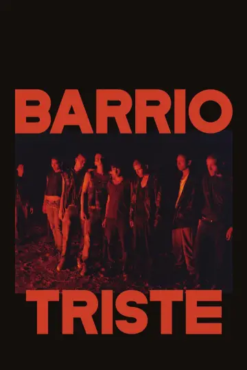 Постер к фильму "Barrio Triste" #1638584