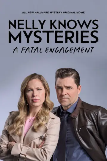 Постер к фильму "Nelly Knows Mysteries: A Fatal Engagement" #787083