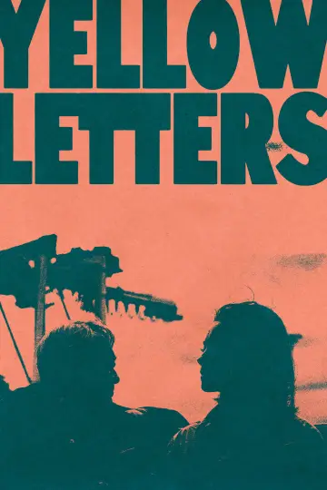 Постер к фильму "Yellow Letters" #746745
