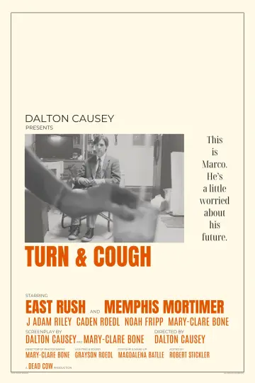 Постер к фильму "Turn & Cough" #1205129