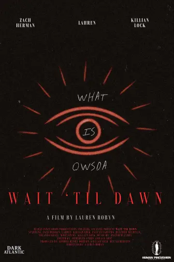 Постер к фильму "Wait Til Dawn" #1635931