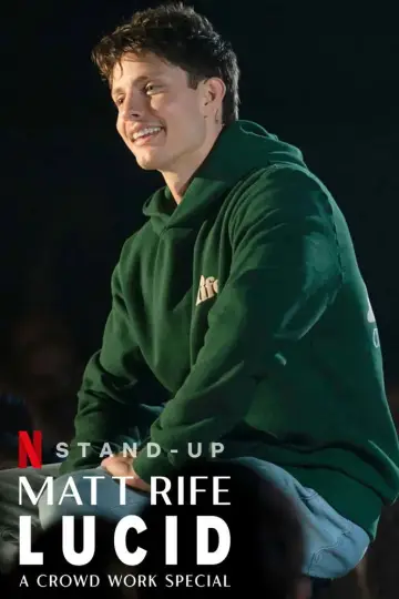 Постер к фильму "Matt Rife: Lucid - A Crowd Work Special" #792235