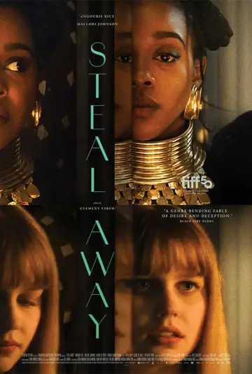 Постер к фильму "Steal Away" #1159880