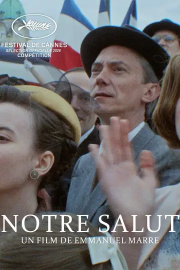 Notre salut постер