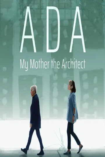Постер к фильму "Ada: My Mother the Architect" #820624