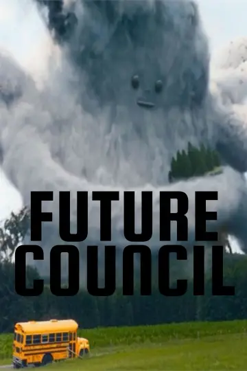 Постер к фильму "Future Council" #708479