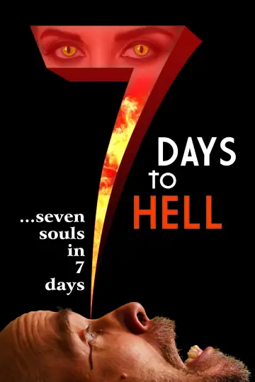 Постер к фильму "7 Days to Hell" #1618104