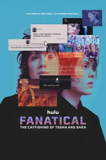 Постер к фильму "Fanatical: The Catfishing of Tegan and Sara" #855511