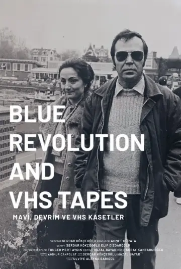 Постер к фильму "Mavi, Devrim ve VHS Kasetler" #792217