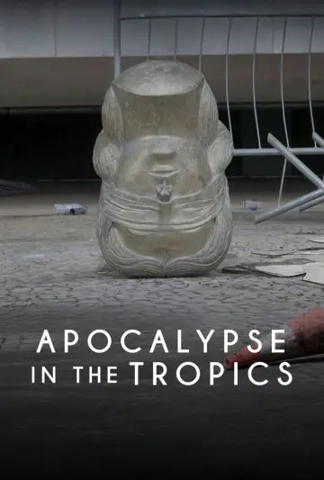 Постер к фильму "Apocalypse in the Tropics" #677915