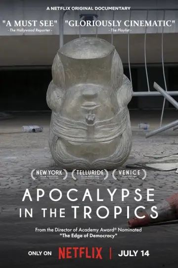 Постер к фильму "Apocalypse in the Tropics" #677921