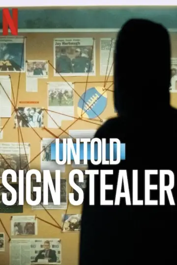 Постер к фильму "Untold: Sign Stealer" #852210