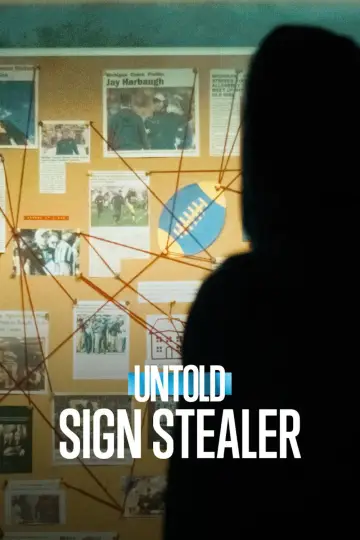 Постер к фильму "Untold: Sign Stealer" #852212