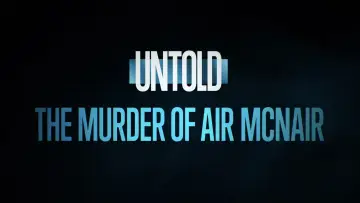 Задник к фильму "Untold: The Murder of Air McNair" #864374