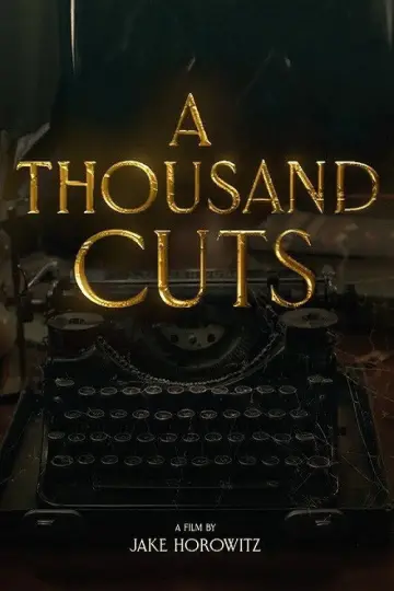 Постер к фильму "A Thousand Cuts" #836045