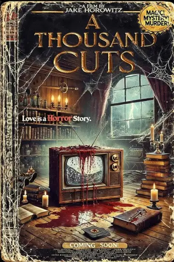 Постер к фильму "A Thousand Cuts" #836046