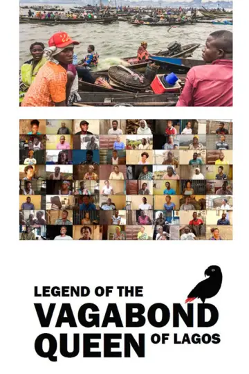 Постер к фильму "The Legend of the Vagabond Queen of Lagos" #1530647
