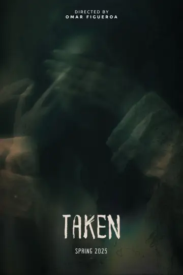 Постер к фильму "TAKEN" #714068