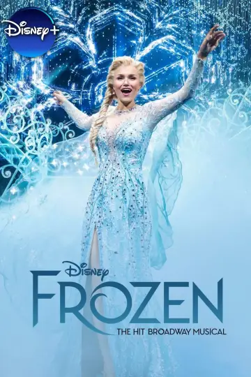 Постер к фильму "Frozen: The Hit Broadway Musical" #629244