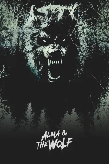Постер к фильму "Alma & the Wolf" #1143607