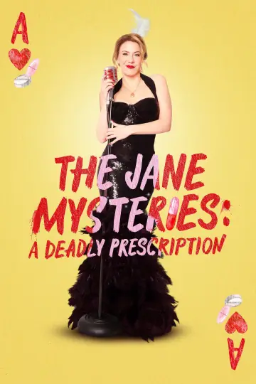 The Jane Mysteries: A Deadly Prescription постер