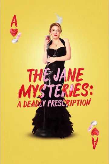 Постер к фильму "The Jane Mysteries: A Deadly Prescription" #1153153