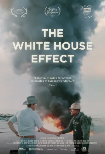 Постер к фильму "The White House Effect" #682176