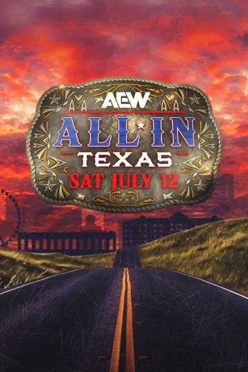 Постер к фильму "AEW All In 2025: Texas" #623997