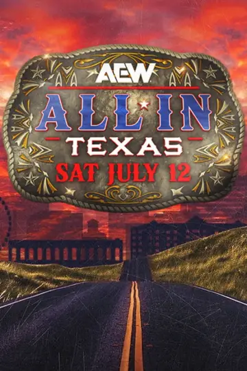 Постер к фильму "AEW All In 2025: Texas" #624002
