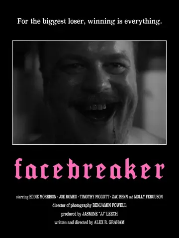 Постер к фильму "Facebreaker" #971590