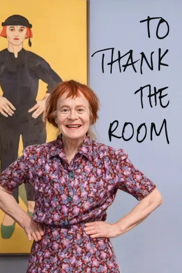 Постер к фильму "To Thank The Room" #844623