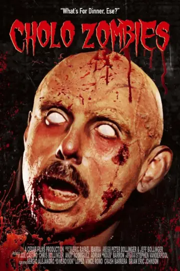 Постер к фильму "Cholo Zombies" #1172584