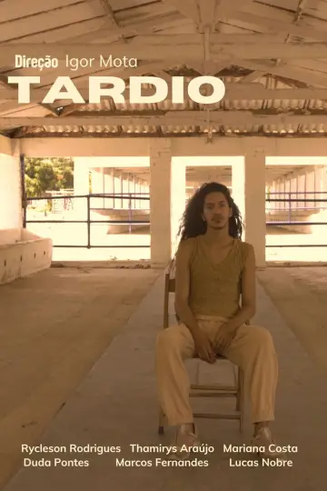 Постер к фильму "Tardio" #1181630