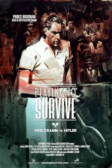 Постер к фильму "Playing to Survive: Von Cramm vs. Hitler" #1175550