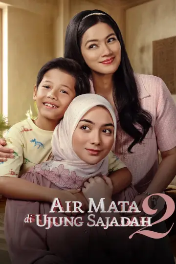 Постер к фильму "Air Mata di Ujung Sajadah 2" #809971