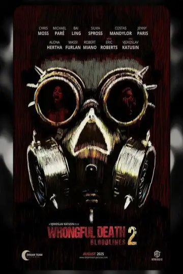 Постер к фильму "Wrongful Death 2: Bloodlines" #778714