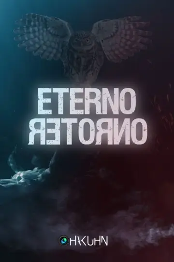 Постер к фильму "Eterno retorno" #1627794
