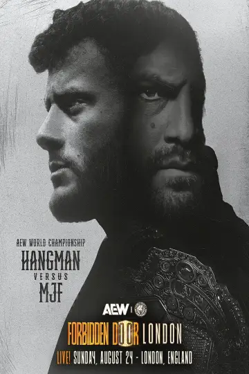 Постер к фильму "AEW x NJPW: Forbidden Door 2025" #671440