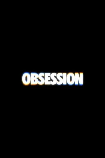 Постер к фильму "Обсессия" #774671