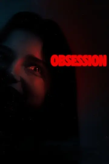 Постер к фильму "Обсессия" #813942
